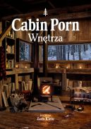 Okadka - Cabin porn. Wntrza
