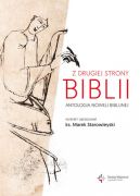Ok�adka ksi�zki - Z drugiej strony Biblii. Antologia noweli biblijnej