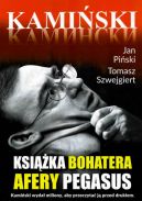 Okładka książki - Kamiński. Książka bohatera afery Pegasus