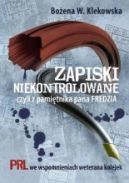 Ok�adka - Zapiski niekontrolowane, czyli z pami�tnika pana Fredzia