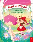 Okadka - Bajki na wesoo. Czerwony ju nie Kapturek