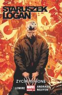 Okładka książki - Marvel Now 2.0: Staruszek Logan. Tom 6. Życia minione