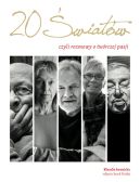 Ok�adka - Dwadzie�cia �wiat�w, czyli rozmowy o tw�rczej pasji