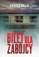 Okładka - Bilet dla zabójcy