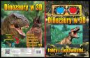 Okadka ksiki - Dinozaury w 3D. Fakty i ciekawostki...