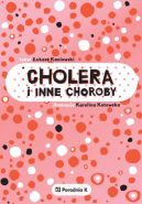 Okadka - Cholera i inne choroby