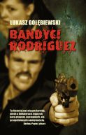 Okadka ksizki - Bandyci Rodriguez