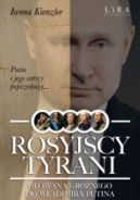 Ok�adka - Rosyjscy tyrani. Od Iwana Gro�nego do W�adimira Putina