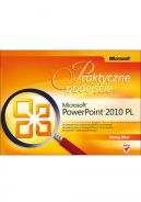Okadka - Microsoft PowerPoint 2010 PL. Praktyczne podejcie