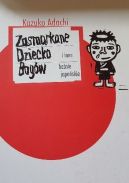 Okładka - Zasmarkane Dziecko Bogów i inne baśnie japońskie