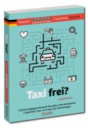 Okadka ksizki - Niemiecki GAMEBOOK z wiczeniami Taxi frei?