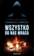 Okadka -  Wszystko do nas wraca