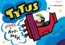 Ok�adka - Tytus, Romek i A`Tomek - Ksi�ga III. Tytus kosmonaut�