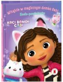 Ok�adka ksi�zki - Koci Domek Gabi. Witajcie w magicznym domku Gabi. Kocio-powiadanko.
