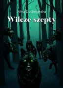 Okładka ksiązki - Wilcze szepty