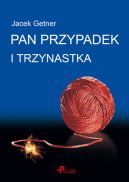 Okładka książki - Pan Przypadek i trzynastka