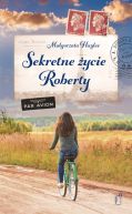 Okładka ksiązki -  Sekretne życie Roberty 