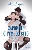 Okładka - Zapomnij o tym co było 