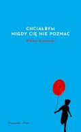 Okładka - Chciałbym nigdy cię nie poznać