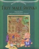 Okadka ksizki - Klasyka Bani - Trzy mae winki. Magiczny trjwymiarowy wiat