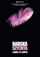 Ok�adka - Babska szychta. Ladies on shifts