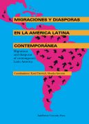 Okadka ksizki - Migraciones y diasporas en la America Latina contemporanea