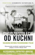 Okadka ksizki - Dwudziestolecie od kuchni