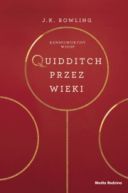 Okadka ksizki - Quidditch przez wieki