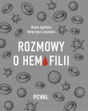Ok�adka - Rozmowy o hemofilii