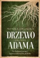 Ok�adka ksi��ki - Las. Drzewo Adama
