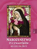 Okładka - Nabożeństwo 15 czwartków ku czci św. Rity