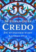 Ok�adka - Credo. �y� wyznaniem wiary ka�dego dnia