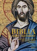 Okadka - Biblia. Nowy Testament. Ilustrowany mozaikami z bazyliki w. Marka w Wenecji
