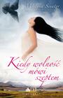 Okładka - Kiedy wolność mówi szeptem