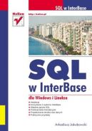 Okadka ksizki - SQL w InterBase dla Windows i Linuksa