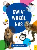 Okładka - Encyklopedia. Świat wokół nas