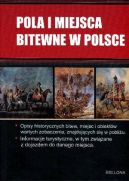 Okadka - Pola i miejsca bitewne w Polsce