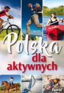 Okadka ksizki - Polska dla aktywnych  