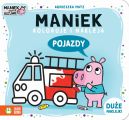 Okadka - Maniek koloruje i nakleja. Pojazdy