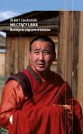Okadka ksizki - Milczcy Lama . Buriacja na pograniczu wiatw