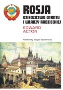 Okadka - Rosja: Dziedzictwo caratu i wadzy radzieckiej