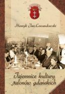 Okładka - Tajemnice kultury salonów gdańskich