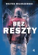 Okładka ksiązki - Bez reszty