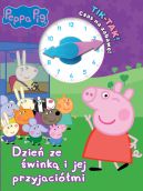 Ok�adka - Peppa Pig. Peppa Pig. TIK TAK. Czas na zabaw�! Dzie� ze �wink� i jej przyjacio�mi!