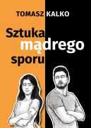 Okładka książki - Sztuka mądrego sporu