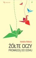 Okładka - Żółte oczy prowadzą do domu
