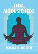 Okładka - Jedz, módl się, jedz