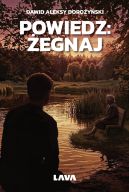 Ok�adka ksi��ki - Powiedz: �egnaj