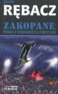 Okadka ksiki - Zakopane: Pokj z widokiem na cmentarz