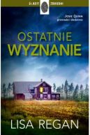 Okładka ksiązki - Ostatnie wyznanie